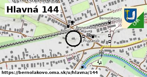 Hlavná 144, Bernolákovo