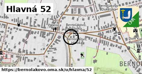 Hlavná 52, Bernolákovo