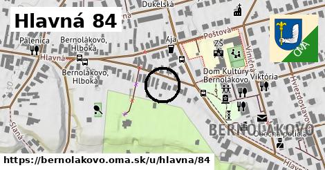 Hlavná 84, Bernolákovo