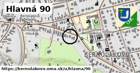 Hlavná 90, Bernolákovo