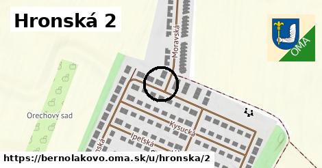 Hronská 2, Bernolákovo