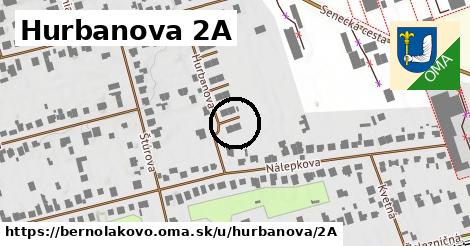 Hurbanova 2A, Bernolákovo