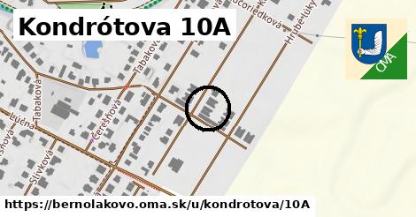 Kondrótova 10A, Bernolákovo