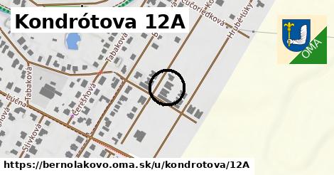 Kondrótova 12A, Bernolákovo