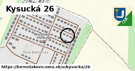 Kysucká 26, Bernolákovo