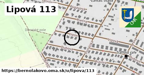 Lipová 113, Bernolákovo
