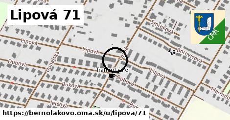 Lipová 71, Bernolákovo