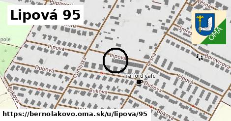Lipová 95, Bernolákovo