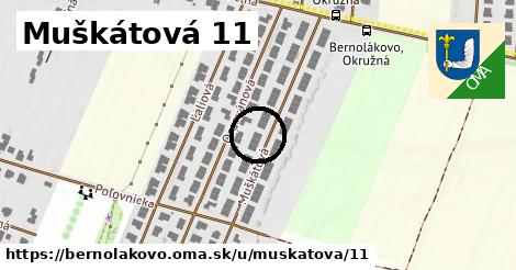 Muškátová 11, Bernolákovo