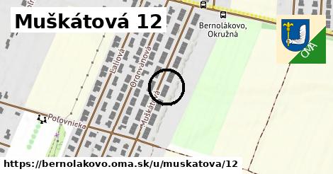 Muškátová 12, Bernolákovo