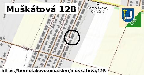 Muškátová 12B, Bernolákovo