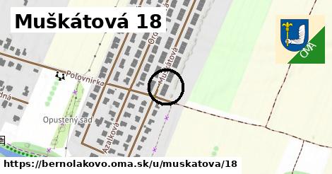 Muškátová 18, Bernolákovo