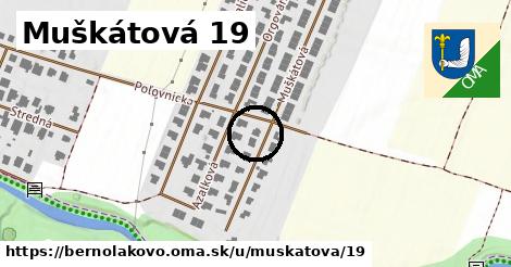 Muškátová 19, Bernolákovo