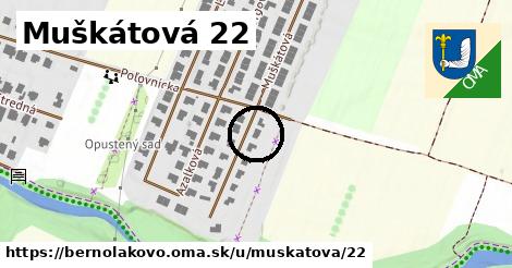 Muškátová 22, Bernolákovo