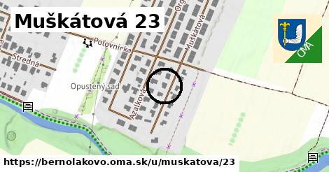 Muškátová 23, Bernolákovo