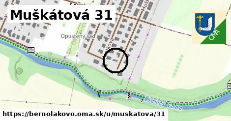 Muškátová 31, Bernolákovo