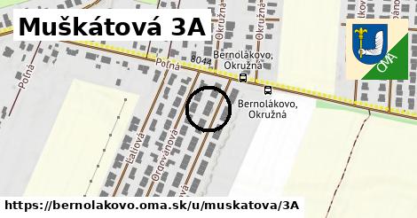 Muškátová 3A, Bernolákovo