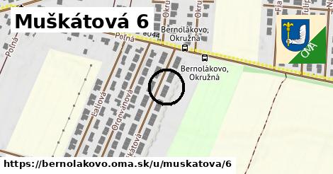 Muškátová 6, Bernolákovo