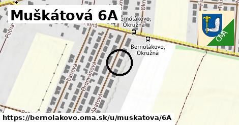 Muškátová 6A, Bernolákovo