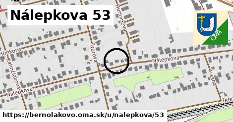 Nálepkova 53, Bernolákovo