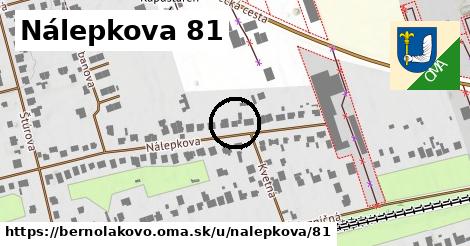 Nálepkova 81, Bernolákovo