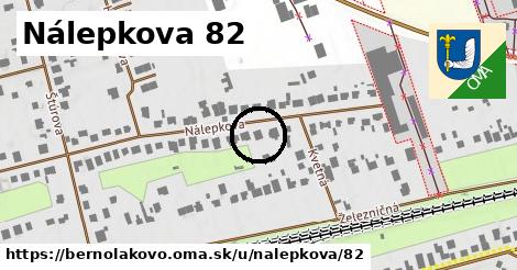 Nálepkova 82, Bernolákovo