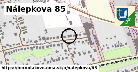 Nálepkova 85, Bernolákovo