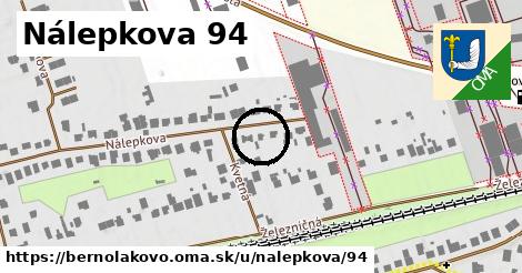 Nálepkova 94, Bernolákovo