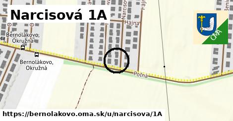 Narcisová 1A, Bernolákovo