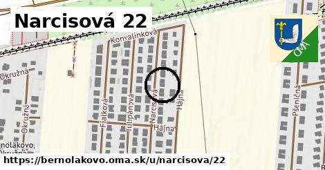 Narcisová 22, Bernolákovo