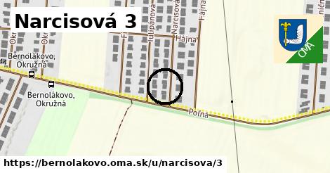 Narcisová 3, Bernolákovo
