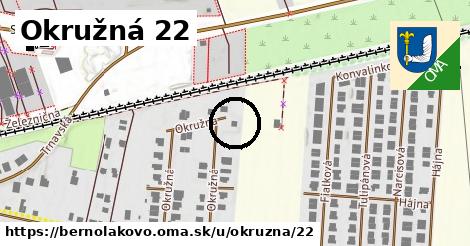 Okružná 22, Bernolákovo