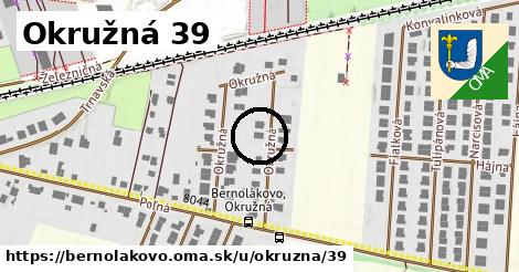 Okružná 39, Bernolákovo