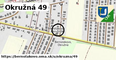 Okružná 49, Bernolákovo