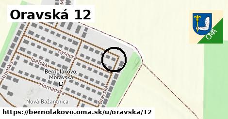 Oravská 12, Bernolákovo