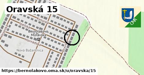 Oravská 15, Bernolákovo