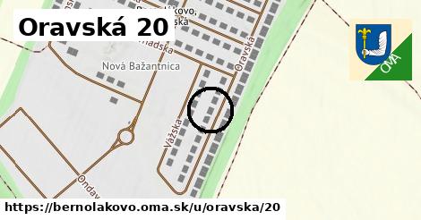 Oravská 20, Bernolákovo