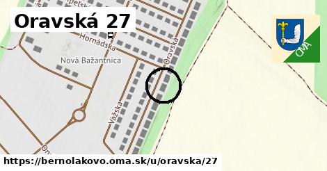 Oravská 27, Bernolákovo