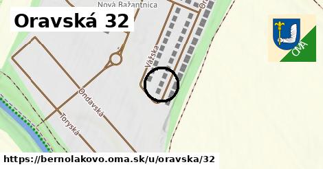 Oravská 32, Bernolákovo