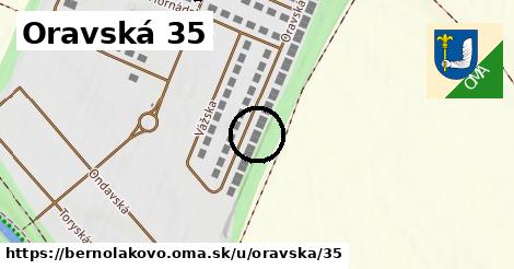 Oravská 35, Bernolákovo