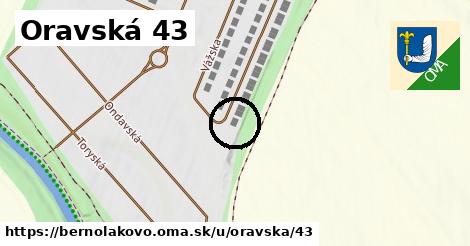Oravská 43, Bernolákovo