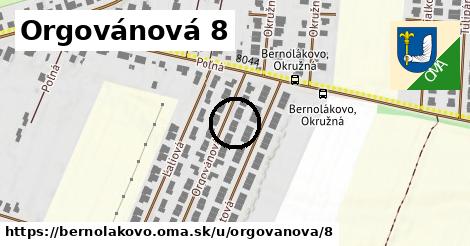 Orgovánová 8, Bernolákovo