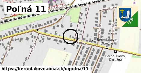 Poľná 11, Bernolákovo