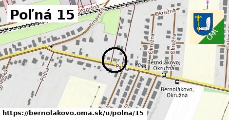 Poľná 15, Bernolákovo