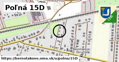 Poľná 15D, Bernolákovo