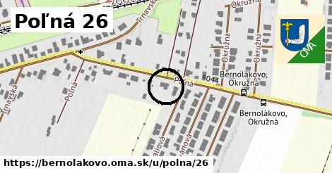 Poľná 26, Bernolákovo