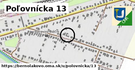 Poľovnícka 13, Bernolákovo