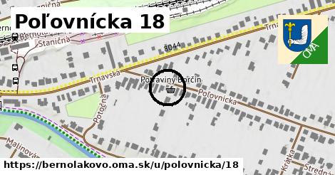 Poľovnícka 18, Bernolákovo