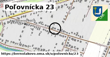 Poľovnícka 23, Bernolákovo