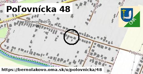 Poľovnícka 48, Bernolákovo